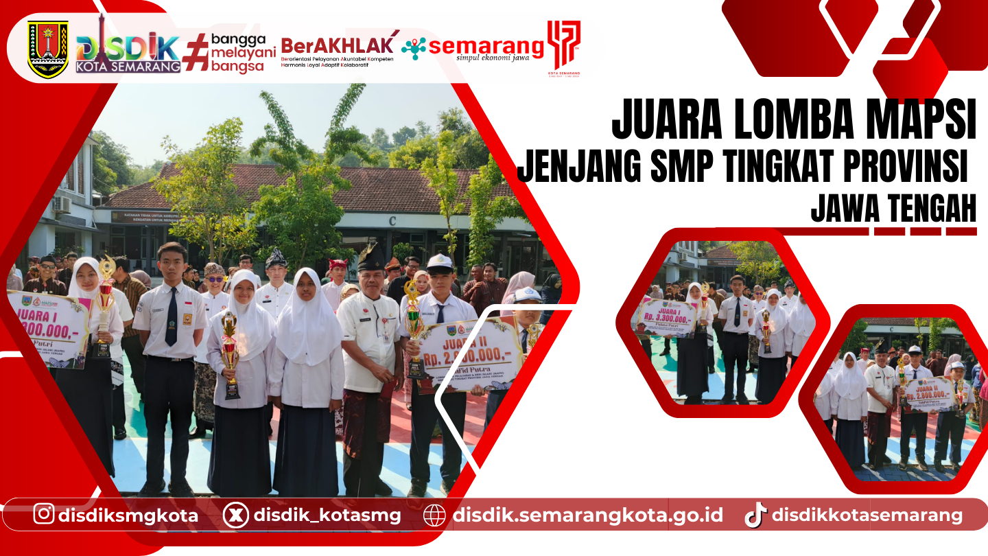 Juara Lomba MAPSI Jenjang SMP Tingkat Provinsi Jawa Tengah